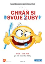 CHRÁŇ SI SVOJE ZUBY