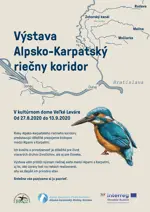 Výstava Alpsko - Karpatský riečny koridor