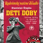 Zájazd na divadelné predstavenie Deti doby