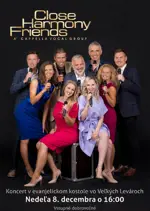Koncert Close Harmony Friends