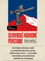 Pozývame na putovnú výstavu o SNP
