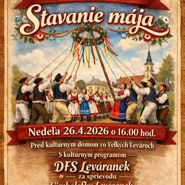DFS Leváranek a FSk Leváran pozývajú na stavanie mája